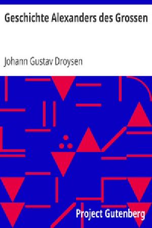 [Gutenberg 23756] • Geschichte Alexanders des Grossen